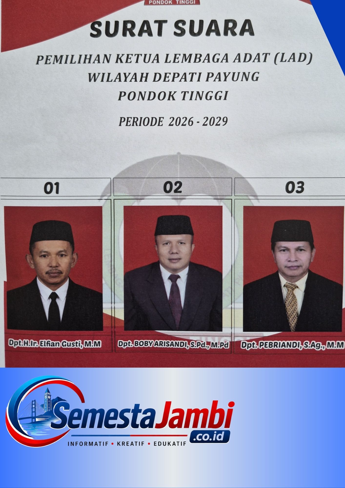 Tiga Calon Pemilihan Ketua Lembaga Adat Depati Payung Pondok Tinggi Periode 2026 2029