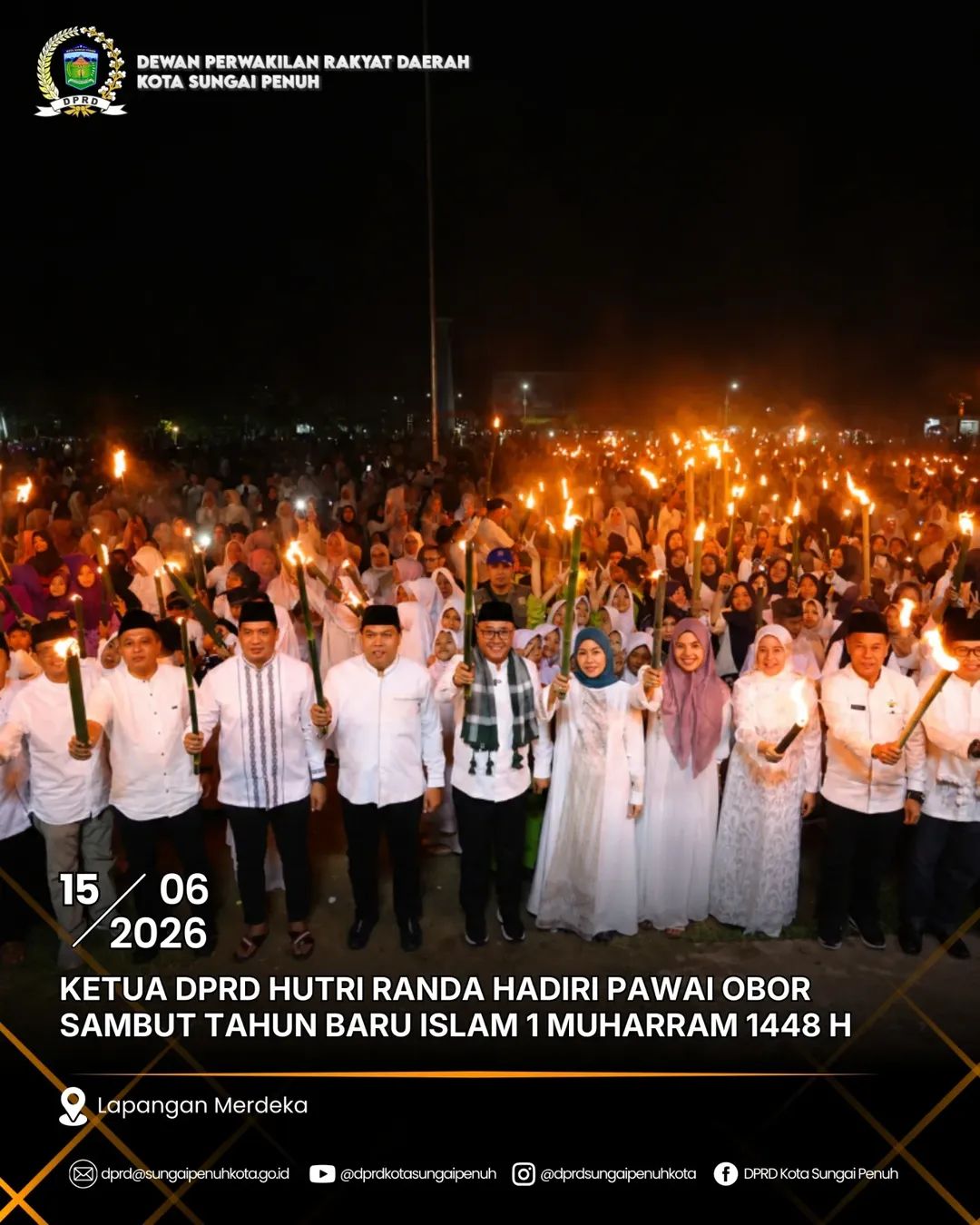 Ketua Dprd Hutri Randa Menghadiri Pawai Obor Tahun Baru Islam 1 Muharram 1448 Hijriah Di Lapangan Merdeka Kota Sungai Penuh