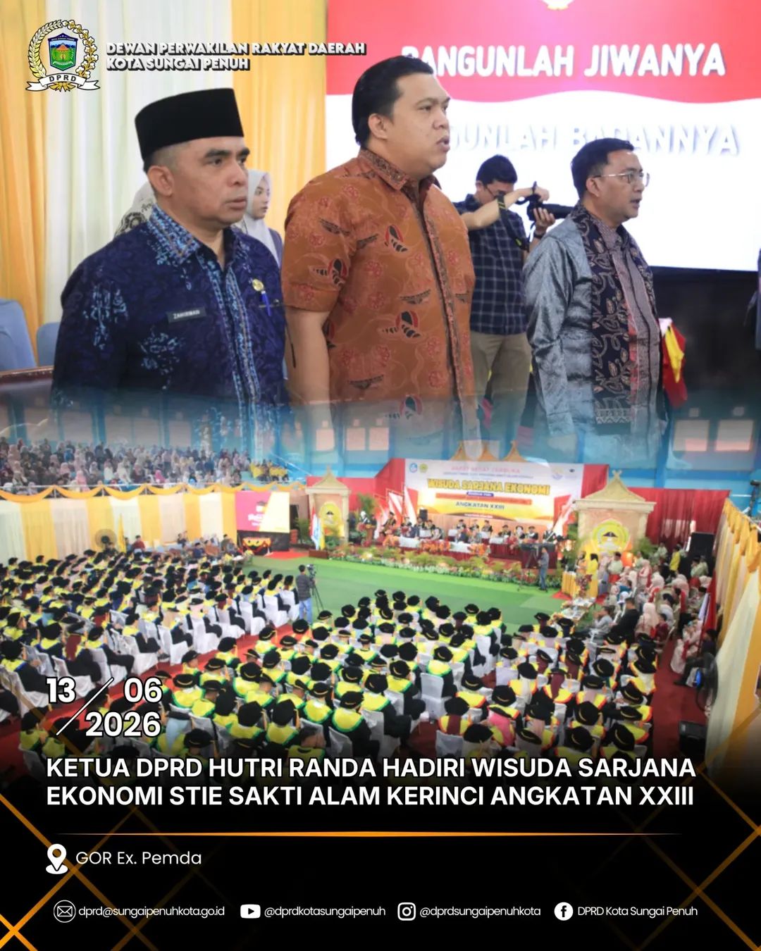 Ketua Dprd Kota Sungai Penuh Hutri Randa Menghadiri Wisuda Sarjana Ekonomi Stie Sakti Alam Kerinci Angkatan Xxiii Di Gor Ex Pemda Sungai Penuh